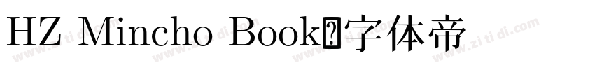 HZ Mincho Book字体转换